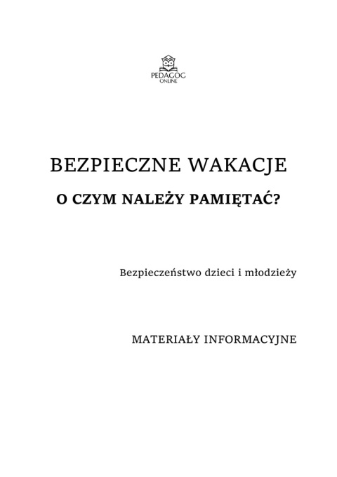 Zestaw 2 pakietów - BEZPIECZNE WAKACJE Zestaw 2 pakietów - BEZPIECZNE WAKACJE
