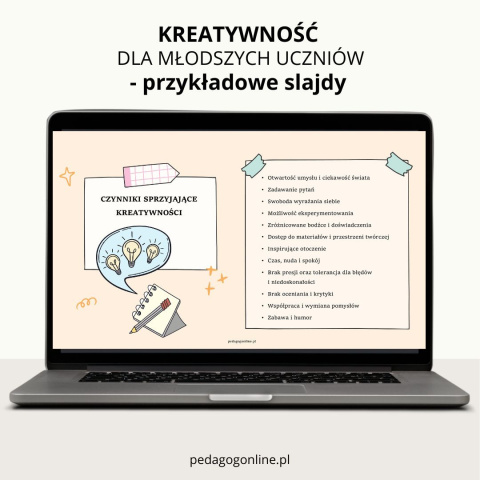 Pakiet materiałów - KREATYWNOŚĆ (dla młodszych uczniów) Pakiet materiałów - KREATYWNOŚĆ (dla młodszych uczniów)