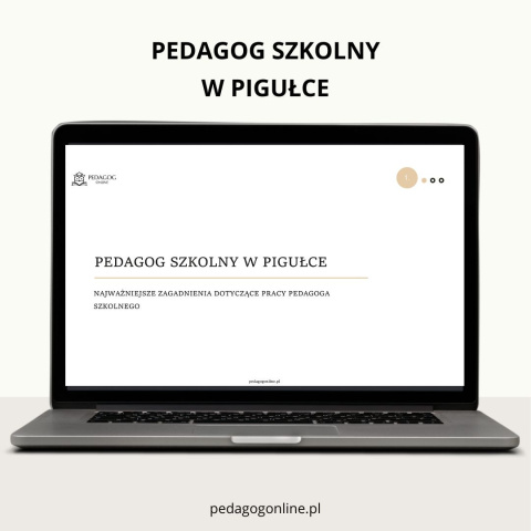 Pedagog szkolny w pigułce Pedagog szkolny w pigułce