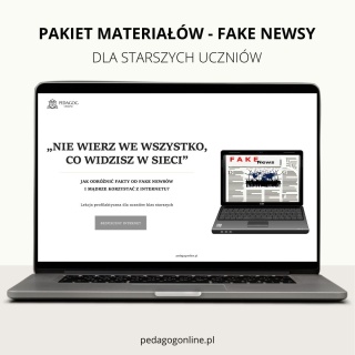 Pakiet profilaktyczny - FAKE NEWSY (dla straszych uczniów)